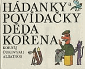 kniha Hádanky a povídačky děda Kořena Pro čtenáře od 6 let, Albatros 1986