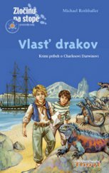 kniha Vlasť drakov [krimi príbeh o Charlesovi Darwinovi], Thovt 2010