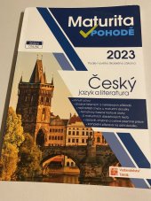 kniha Maturita v pohodě 2023 Český jazyk a literatura, Taktik 2022