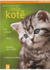 kniha Vaše kotě, Vašut 2012