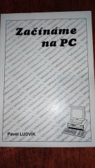 kniha Začínáme na PC, s.n. 1991