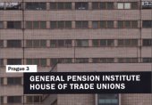 kniha General pension institute House of trade unions, Městská část Praha 3 2014