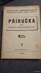 kniha Příručka pro závodní-zaměstnanecké rady ..., Revoluční odborové hnutí 1946