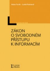 kniha Zákon o svobodném přístupu k informacím komentář, Linde 2010