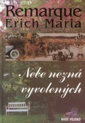 kniha Nebe nezná vyvolených, Naše vojsko 2001