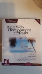 kniha Agile Web Development with Rails, The pragmatic bookshelf 2009