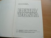 kniha Elektrotechnika Vysokoškolská učebnica určená pre strojnícke fakulty..., SNTL 1983