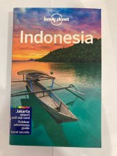 kniha Indonesia - Lonely Planet, Lonely Planet 2021