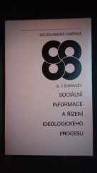 kniha Sociální informace a řízení ideologického procesu, Svoboda 1977