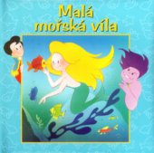 kniha Malá mořská víla, Fortuna Libri 2003