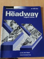 kniha New Headway Intermediate - Workbook with key, Oxford University Press 1996