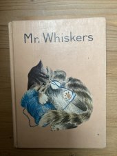 kniha Mr. Whiskers, Thomas Nelson & Sons 1961