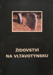 kniha Židovství na Vltavotýnsku, Město Týn nad Vltavou 2003