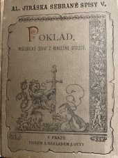 kniha Poklad historický obraz z minulého století, J. Otto 1909