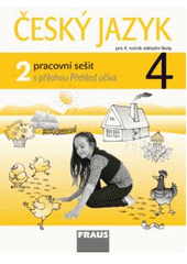 kniha Český jazyk pro 4. ročník základní školy, Fraus 2010