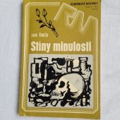 kniha Stíny minulosti, Práce 1974