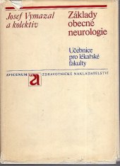 kniha Základy obecné neurologie, Avicenum 1975