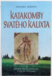 kniha Katakomby svatého Kalixta, Libreria editrice Vaticano 1992