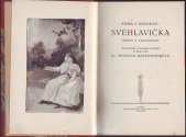 kniha Svéhlavička příběh z pensionátu, Šolc a Šimáček 1915