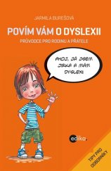 kniha Povím vám o dyslexii, Edika 2016