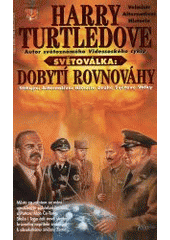 kniha Světoválka 4. - Dobytí rovnováhy, Classic 2000