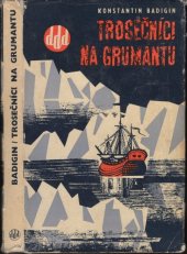kniha Trosečníci na Grumantu, Svět sovětů 1967