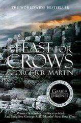 kniha A feast for crows Book four of A Song of Ice and Fire, Harper 2014