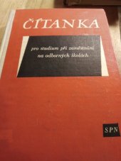 kniha Čítanka pro nižší stupeň studia při zaměstnání na odborných školách, SPN 1963