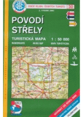 kniha Povodí Střely turistická mapa 1:50 000, Klub českých turistů 2002