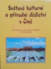 kniha Světové kulturní a přírodní dědictví v Číně, Futura 2001