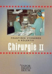 kniha Chirurgie II pro střední zdravotnické školy, Informatorium 2003