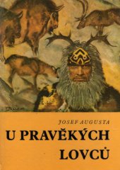 kniha U pravěkých lovců, Státní pedagogické nakladatelství 1971