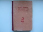 kniha U Hradeckých trpaslíčků, Vincentinum, Dům milosrdenství 1947