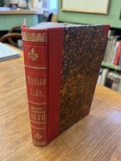 kniha Paní Lichnická Pověst z počátku XVI. století, Spolek pro vydávání laciných knih českých 1870