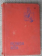 kniha Nezbeda Béďa veselý románek, Josef Hokr 1936
