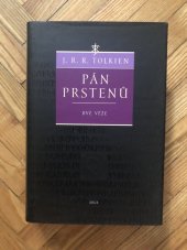 kniha Pán prstenů. Dvě věže. Dvě věže, Argo 2006