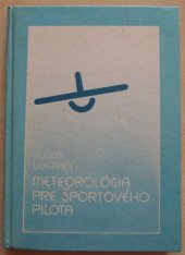 kniha Meteorológia pre športového pilota, SNTL 1989