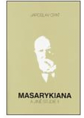 kniha Masarykiana a jiné studie II, Ústav Tomáše Garrigua Masaryka 2006