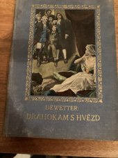 kniha Drahokam s hvězd Nová dobrodružství Davida Damiana na moři a na pevnině, Jos. R. Vilímek 1923