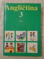 kniha Angličtina pro základní školy s třídami s rozšířeným vyučováním jazyků., Státní pedagogické nakladatelství 1990