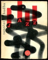 kniha Taneční hudba a jazz 1963 Sborník statí a příspěvků k otázkám jazzu a moderní taneční hudby, Státní Hudební Vydavatelství 1963