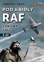 kniha Pod křídly RAF v druhém exilu - 3. díl, Svět křídel 2024