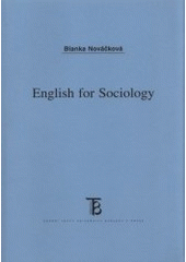 kniha English for sociology, Karolinum  2002