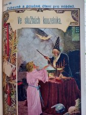 kniha Ve službách kouzelníka ze života osiřelého, Vladimír Neubert 1923