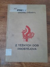 kniha Z těžkých dob Prostějova. Díl III, s.n. 1930