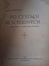 kniha Po cestách neschůdných [povídky o smutném životě], Promberger 1920