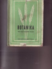 kniha Botanika pro šestý postupný ročník Tabule 1-12 Barevná příloha., SPN 1956