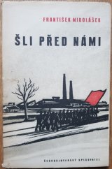 kniha Šli před námi, Československý spisovatel 1952