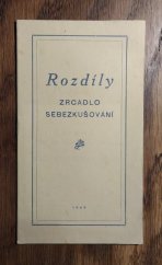 kniha Rozdíly Zrcadlo sebezkušování, Snaha 1949