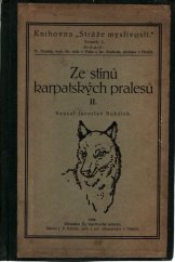 kniha Ze stínů karpatských pralesů. Díl II, Čs. myslivecká jednota 1928